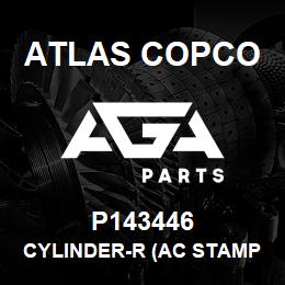 P143446 Atlas Copco CYLINDER-R (AC STAMP) | AGA Parts