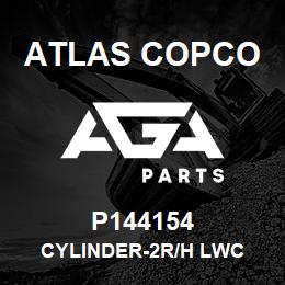 P144154 Atlas Copco CYLINDER-2R/H LWC | AGA Parts