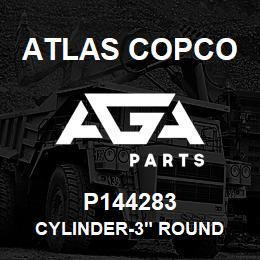 P144283 Atlas Copco CYLINDER-3" ROUND | AGA Parts