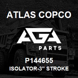 P144655 Atlas Copco ISOLATOR-3" STROKE | AGA Parts