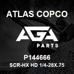 P144666 Atlas Copco SCR-HX HD 1/4-28X.75 | AGA Parts