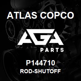 P144710 Atlas Copco ROD-SHUTOFF | AGA Parts