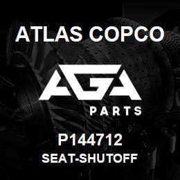 P144712 Atlas Copco SEAT-SHUTOFF | AGA Parts