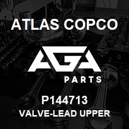 P144713 Atlas Copco VALVE-LEAD UPPER | AGA Parts