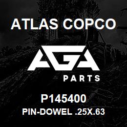 P145400 Atlas Copco PIN-DOWEL .25X.63 | AGA Parts