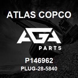 P146962 Atlas Copco PLUG-28-5840 | AGA Parts