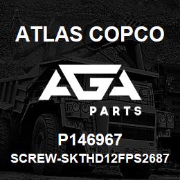 P146967 Atlas Copco SCREW-SKTHD12FPS2687 | AGA Parts