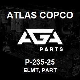 P-235-25 Atlas Copco ELMT, PART | AGA Parts