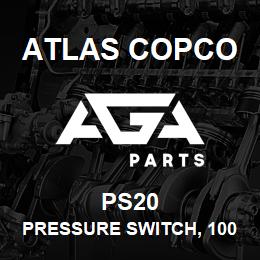 PS20 Atlas Copco PRESSURE SWITCH, 100 | AGA Parts