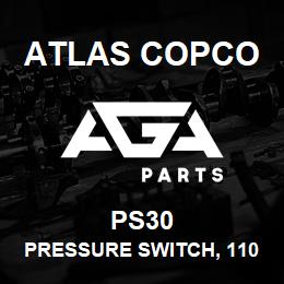 PS30 Atlas Copco PRESSURE SWITCH, 110 | AGA Parts