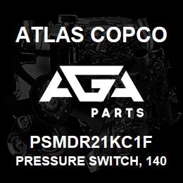 PSMDR21KC1F Atlas Copco PRESSURE SWITCH, 140 | AGA Parts