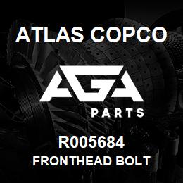 R005684 Atlas Copco FRONTHEAD BOLT | AGA Parts