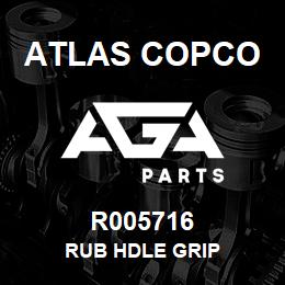 R005716 Atlas Copco RUB HDLE GRIP | AGA Parts