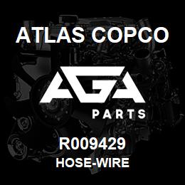 R009429 Atlas Copco HOSE-WIRE | AGA Parts