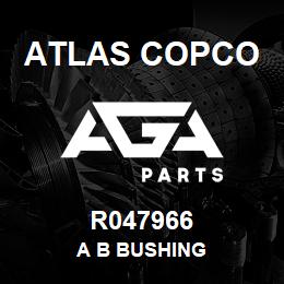 R047966 Atlas Copco A B BUSHING | AGA Parts