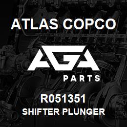 R051351 Atlas Copco SHIFTER PLUNGER | AGA Parts