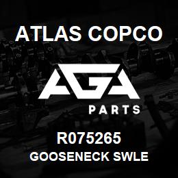 R075265 Atlas Copco GOOSENECK SWLE | AGA Parts