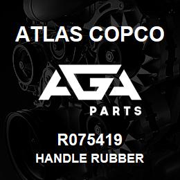 R075419 Atlas Copco HANDLE RUBBER | AGA Parts