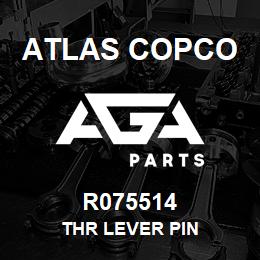 R075514 Atlas Copco THR LEVER PIN | AGA Parts