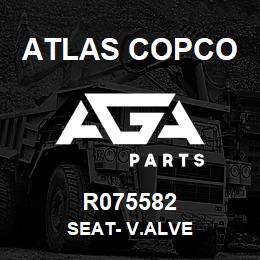 R075582 Atlas Copco SEAT- V.ALVE | AGA Parts