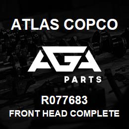 R077683 Atlas Copco FRONT HEAD COMPLETE 1 1/4" | AGA Parts