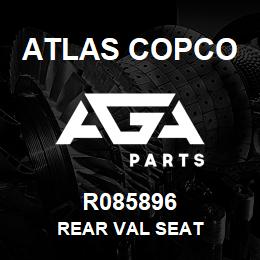 R085896 Atlas Copco REAR VAL SEAT | AGA Parts