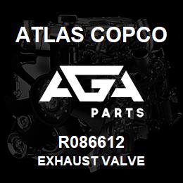 R086612 Atlas Copco EXHAUST VALVE | AGA Parts