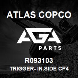 R093103 Atlas Copco TRIGGER- IN.SIDE CP4129 | AGA Parts