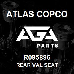 R095896 Atlas Copco REAR VAL SEAT | AGA Parts