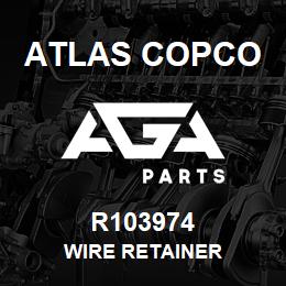 R103974 Atlas Copco WIRE RETAINER | AGA Parts