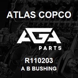 R110203 Atlas Copco A B BUSHING | AGA Parts