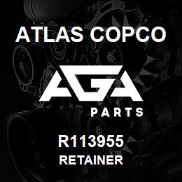 R113955 Atlas Copco RETAINER | AGA Parts