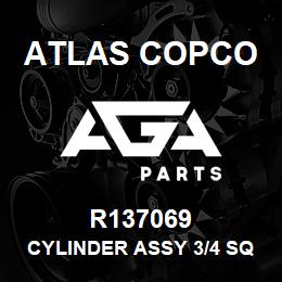 R137069 Atlas Copco CYLINDER ASSY 3/4 SQ | AGA Parts