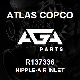 R137336 Atlas Copco NIPPLE-AIR INLET | AGA Parts