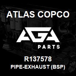 R137578 Atlas Copco PIPE-EXHAUST (BSP) | AGA Parts