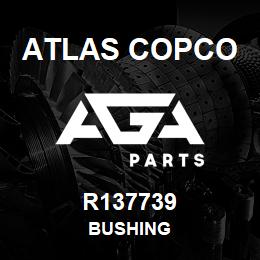 R137739 Atlas Copco BUSHING | AGA Parts