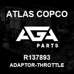 R137893 Atlas Copco ADAPTOR-THROTTLE | AGA Parts