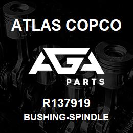 R137919 Atlas Copco BUSHING-SPINDLE | AGA Parts