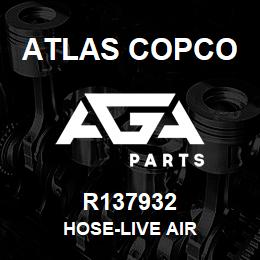 R137932 Atlas Copco HOSE-LIVE AIR | AGA Parts