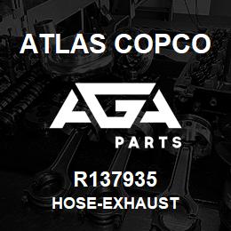 R137935 Atlas Copco HOSE-EXHAUST | AGA Parts