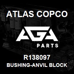 R138097 Atlas Copco BUSHING-ANVIL BLOCK | AGA Parts