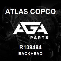 R138484 Atlas Copco BACKHEAD | AGA Parts