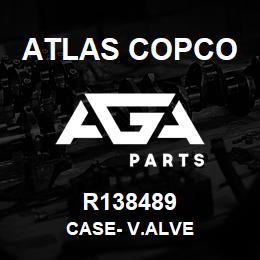 R138489 Atlas Copco CASE- V.ALVE | AGA Parts