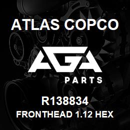 R138834 Atlas Copco FRONTHEAD 1.12 HEX | AGA Parts