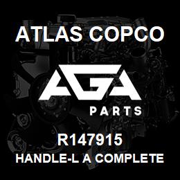 R147915 Atlas Copco HANDLE-L A COMPLETE | AGA Parts