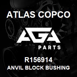 R156914 Atlas Copco ANVIL BLOCK BUSHING | AGA Parts