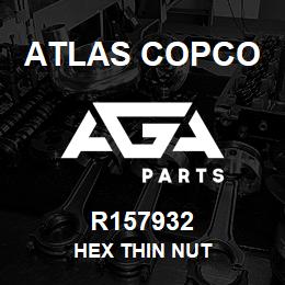 R157932 Atlas Copco HEX THIN NUT | AGA Parts