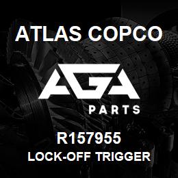 R157955 Atlas Copco LOCK-OFF TRIGGER | AGA Parts