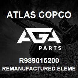 R989015200 Atlas Copco REMANUFACTURED ELEMENT | AGA Parts