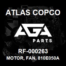 RF-000263 Atlas Copco MOTOR, FAN, 810E050A85 | AGA Parts